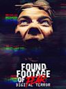 Found Footage of Fear: Digital Terror