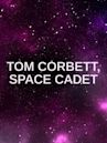 Tom Corbett, Space Cadet