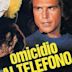 Omicidio al telefono