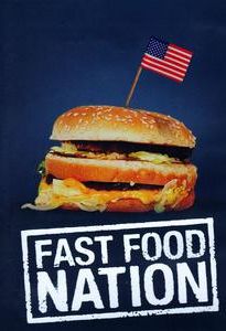 Fast Food Nation