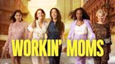 Workin’ Moms Season 6 Streaming: Watch & Stream Online via Netflix