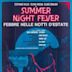 Summer Night Fever