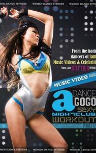 Dance a GoGo: Music Video Dance Workout