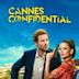 Cannes Confidential