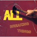 Breaking Things