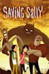 Saving Sally