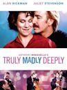 Truly, Madly, Deeply (film)