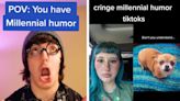 Inside 'millennial humor,' the new outdated trait Gen Z has identified