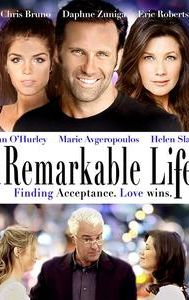 A Remarkable Life