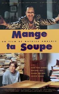 Mange ta soupe