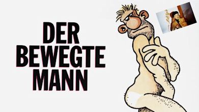 Der bewegte Mann