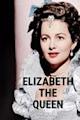 Elizabeth the Queen