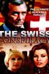 Conspiración en Suiza