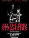 All the Kind Strangers