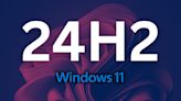 Microsoft confirms Windows 11 24H2 arrives late 2024 on Intel, AMD PCs