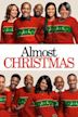 Almost Christmas (film)