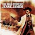 La verdadera historia de Jesse James