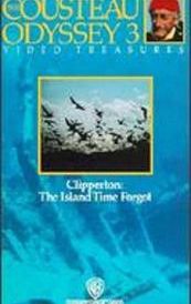 Clipperton: The Island Time Forgot