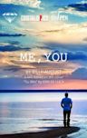 Me, You | Drama