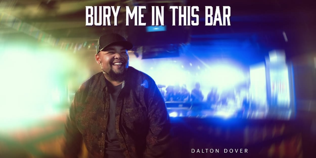 Video: Watch Dalton Dover in Music Video for 'Bury Me In This Bar'