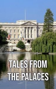 Tales From the Palaces