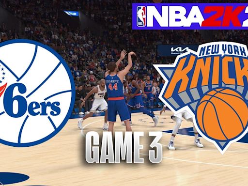 Knicks vs. 76ers Game 3 Results Simulated With NBA 2K24