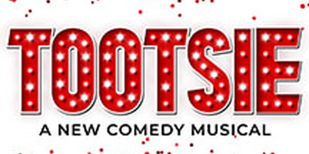 TOOTSIE Comes to Theatre By The Sea