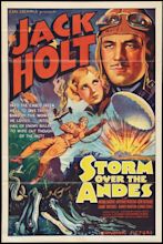 1935 - STORM OVER THE ANDES - W. Christy Cabane Adventure Film, Action ...
