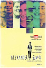 Alexander IRL (2017) - IMDb