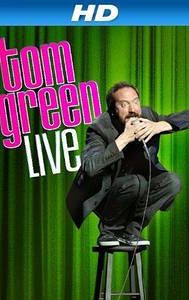 Tom Green: Live