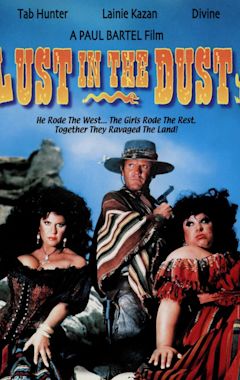 Lust in the Dust