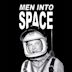 Men Into Space