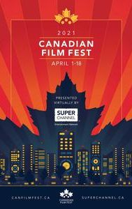 Canadian Film Fest Presented by Super Channel