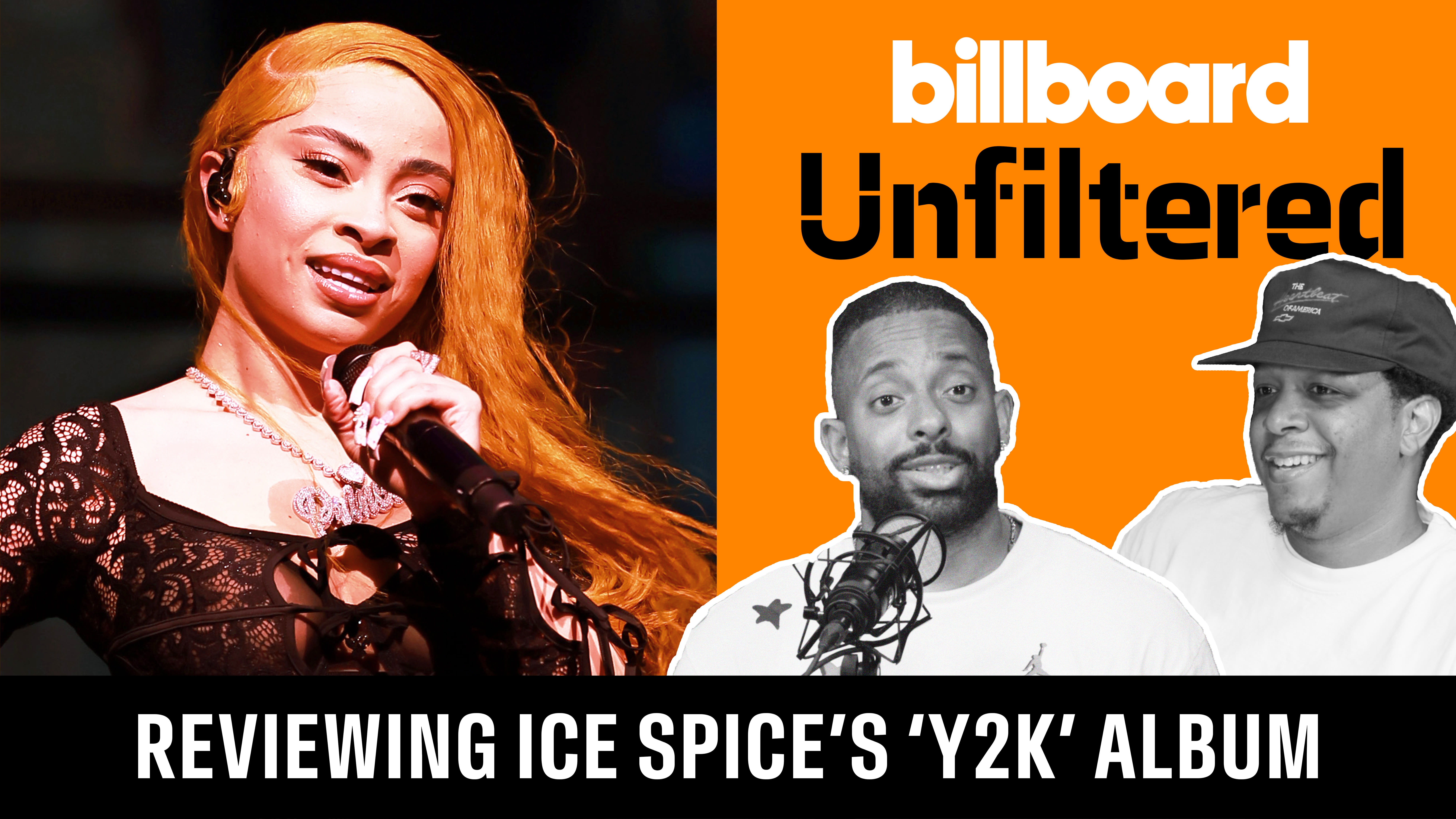 ‘Billboard Unfiltered’: Ice Spice’s ‘Y2K!’ Reviews, Media Beef & Will Smith’s Comeback