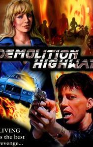 Demolition Highway