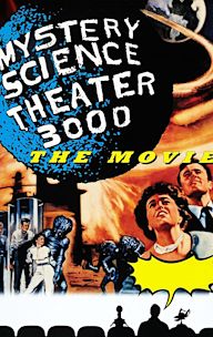 Mystery Science Theater 3000: The Movie