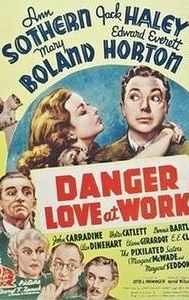 Danger – Love at Work