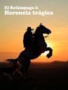 El Relámpago I: Herencia trágica