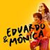 Eduardo e Mônica