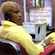 Keep on Moving: The Best of Angelique Kidjo