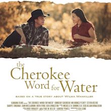 The Cherokee Word for Water (2013) - IMDb
