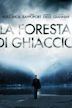 La foresta di ghiaccio