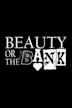 Beauty or the Bank