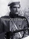 Princess Mary (film)