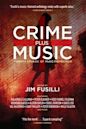 Crime Plus Music: Twenty Stories of Music-Themed Noir