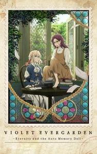 Violet Evergarden: Eternity and the Auto Memory Doll