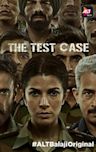 The Test Case