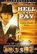 Hell to Pay (2005) - Once Upon a Time in a Western