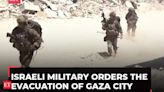 Israeli military orders the evacuation of Gaza City: AP explains