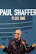 Paul Shaffer Plus One